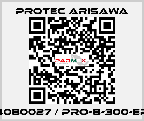 4080027 / PRO-8-300-EP Protec Arisawa