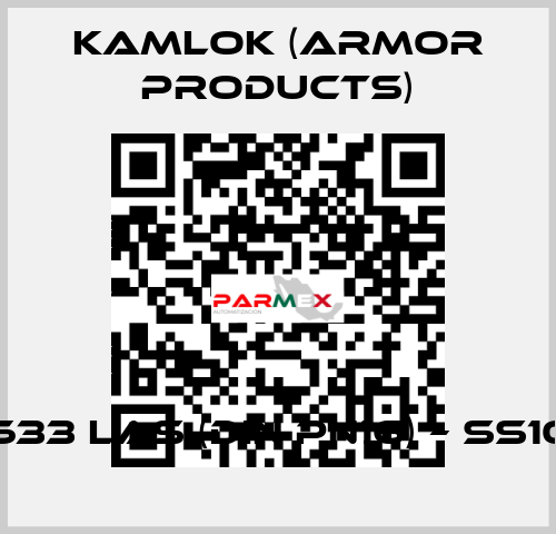 633 LAS (DIN PN16) – SS10 KAMLOK (Armor Products)