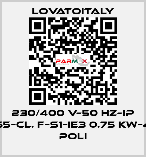 230/400 V–50 HZ–IP 55–Cl. F–S1–IE3 0.75 KW–4 Poli LovatoItaly