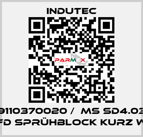 9110370020 /  MS SD4.03 FD SPRÜHBLOCK KURZ W Indutec