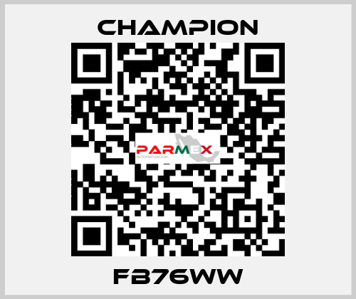 FB76WW Champion