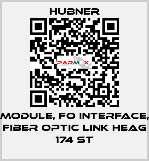 Module, FO Interface, Fiber Optic Link HEAG 174 ST HUBNER