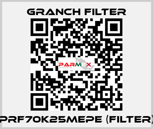 PRF70K25MEPE (Filter) GRANCH FILTER