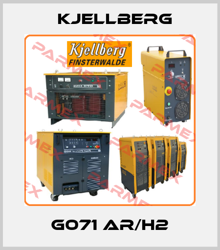 G071 AR/H2 Kjellberg