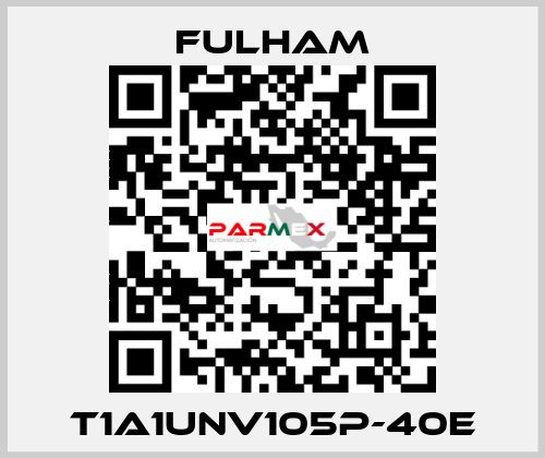 T1A1UNV105P-40E Fulham