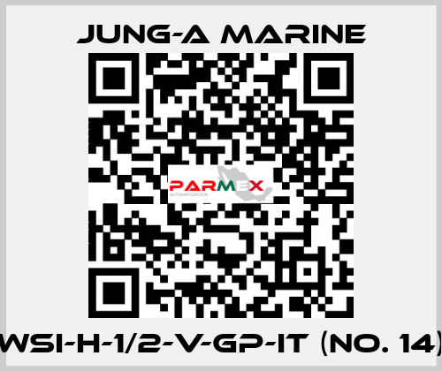 WSI-H-1/2-V-GP-IT (No. 14) JUNG-A MARINE