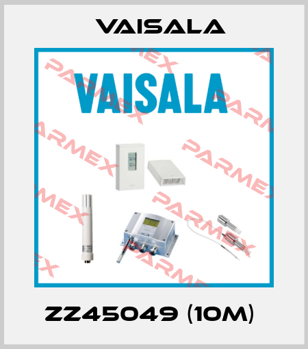 ZZ45049 (10M)  Vaisala