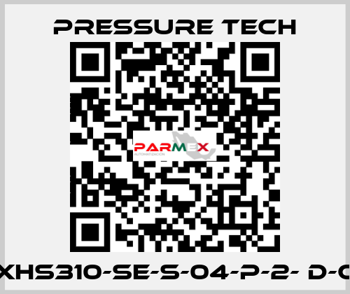 XHS310-SE-S-04-P-2- D-C Pressure Tech