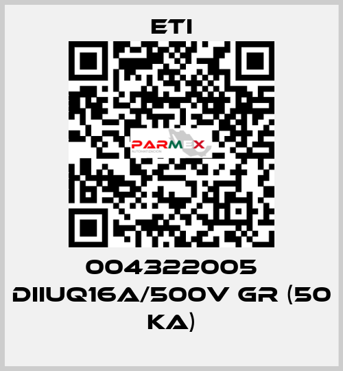 004322005 DIIUQ16A/500V gR (50 kA) Eti