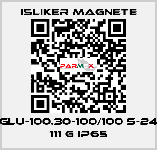 GLU-100.30-100/100 S-24 111 G IP65 ISLIKER MAGNETE