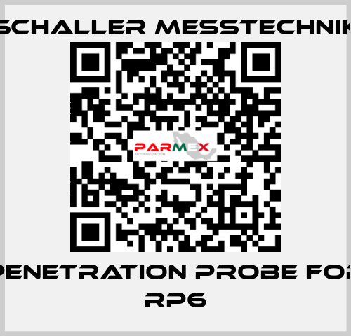 penetration probe for RP6 Schaller Messtechnik