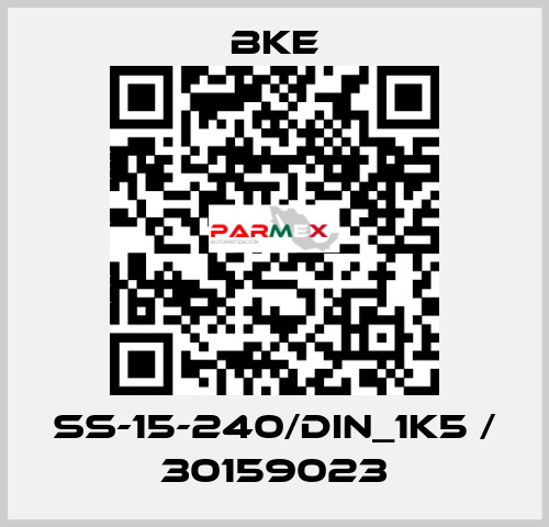 SS-15-240/DIN_1K5 / 30159023 bke