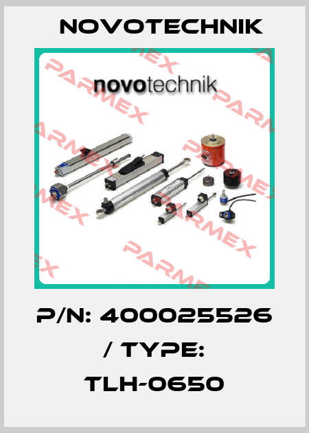 P/N: 400025526 / TYPE: TLH-0650 Novotechnik