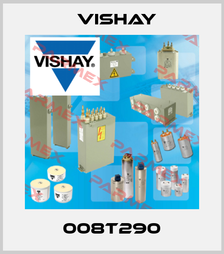 008T290 Vishay