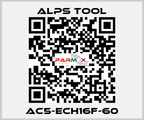 AC5-ECH16F-60 ALPS TOOL
