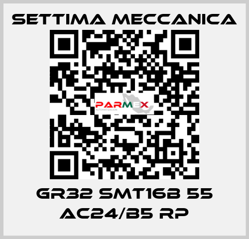 GR32 SMT16B 55 AC24/B5 RP Settima Meccanica