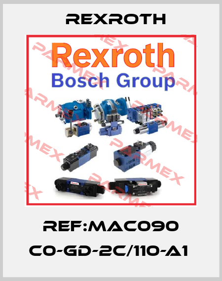 REF:MAC090 C0-GD-2C/110-A1  Rexroth