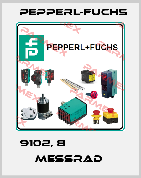 9102, 8                 Meßrad  Pepperl-Fuchs