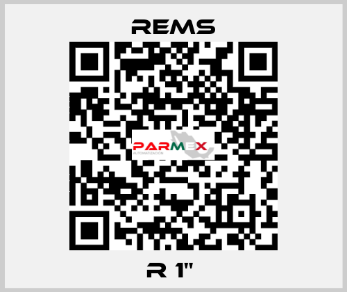 R 1"  Rems