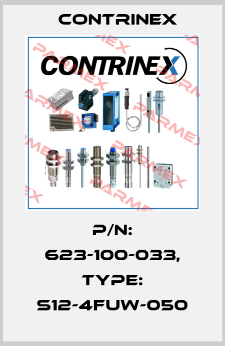 p/n: 623-100-033, Type: S12-4FUW-050 Contrinex