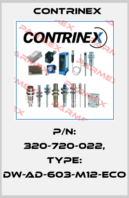 p/n: 320-720-022, Type: DW-AD-603-M12-ECO Contrinex