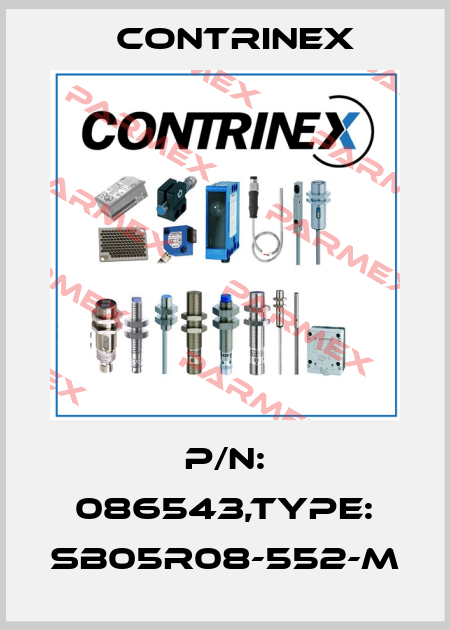 P/N: 086543,Type: SB05R08-552-M Contrinex