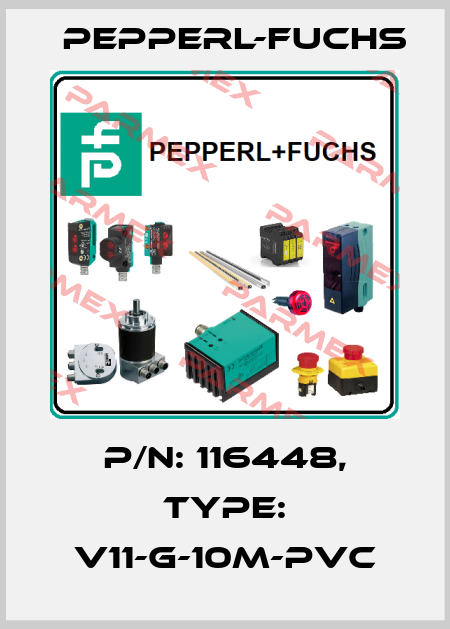p/n: 116448, Type: V11-G-10M-PVC Pepperl-Fuchs