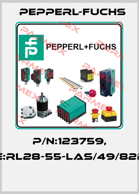 P/N:123759, Type:RL28-55-LAS/49/82b/105  Pepperl-Fuchs