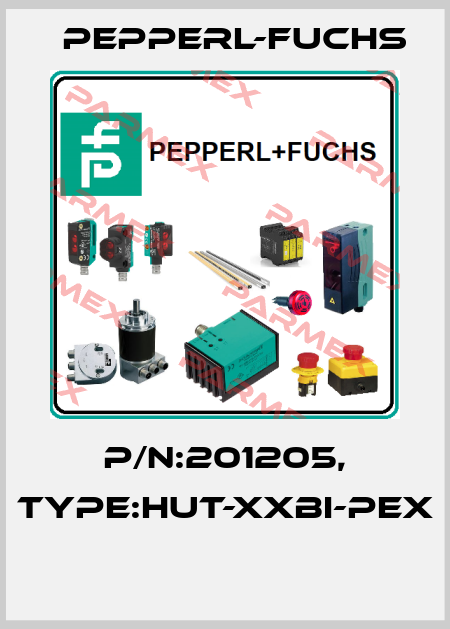 P/N:201205, Type:HUT-XXBI-PEX  Pepperl-Fuchs