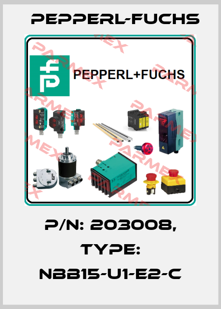 p/n: 203008, Type: NBB15-U1-E2-C Pepperl-Fuchs