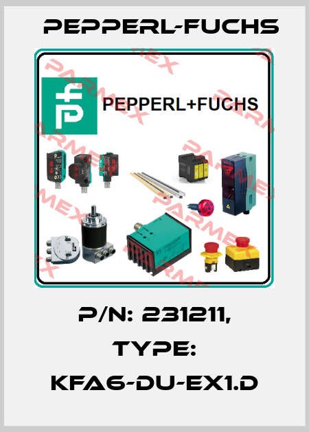 p/n: 231211, Type: KFA6-DU-EX1.D Pepperl-Fuchs