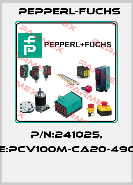 P/N:241025, Type:PCV100M-CA20-490000  Pepperl-Fuchs