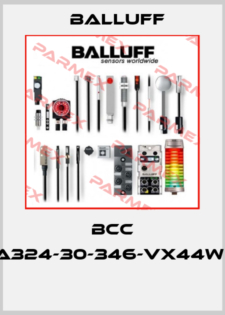 BCC A314-A324-30-346-VX44W6-006  Balluff