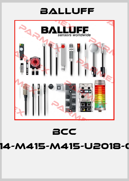 BCC M414-M415-M415-U2018-002  Balluff