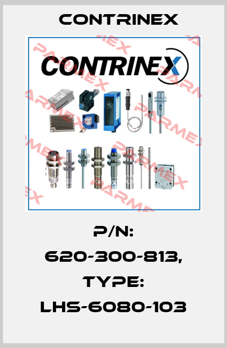 p/n: 620-300-813, Type: LHS-6080-103 Contrinex