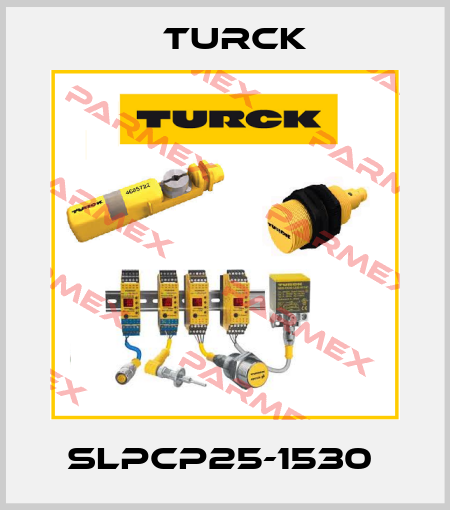 SLPCP25-1530  Turck