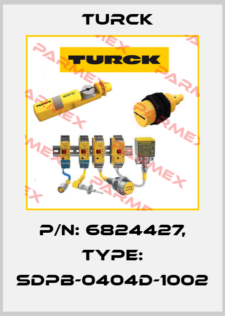 p/n: 6824427, Type: SDPB-0404D-1002 Turck
