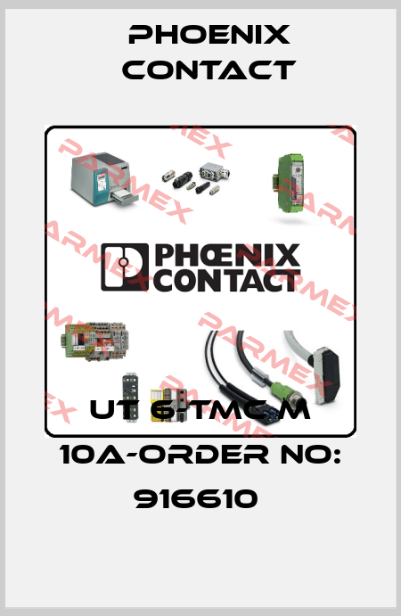 UT 6-TMC M 10A-ORDER NO: 916610  Phoenix Contact