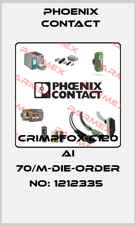 CRIMPFOX-C120 AI 70/M-DIE-ORDER NO: 1212335  Phoenix Contact