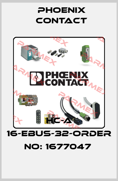 HC-A 16-EBUS-32-ORDER NO: 1677047  Phoenix Contact