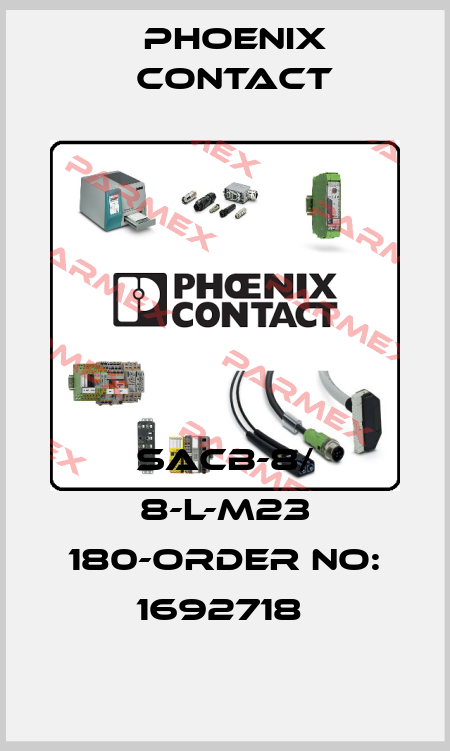 SACB-8/ 8-L-M23 180-ORDER NO: 1692718  Phoenix Contact