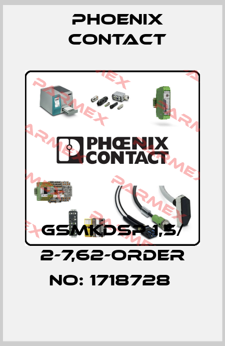 GSMKDSP 1,5/ 2-7,62-ORDER NO: 1718728  Phoenix Contact