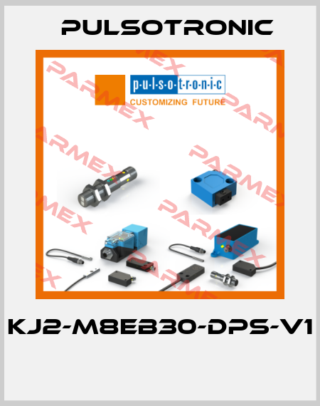 KJ2-M8EB30-DPS-V1  Pulsotronic