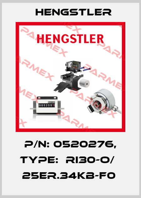 P/N: 0520276, Type:  RI30-O/   25ER.34KB-F0  Hengstler
