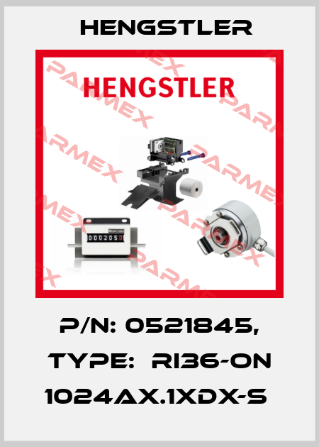 P/N: 0521845, Type:  RI36-ON 1024AX.1XDX-S  Hengstler