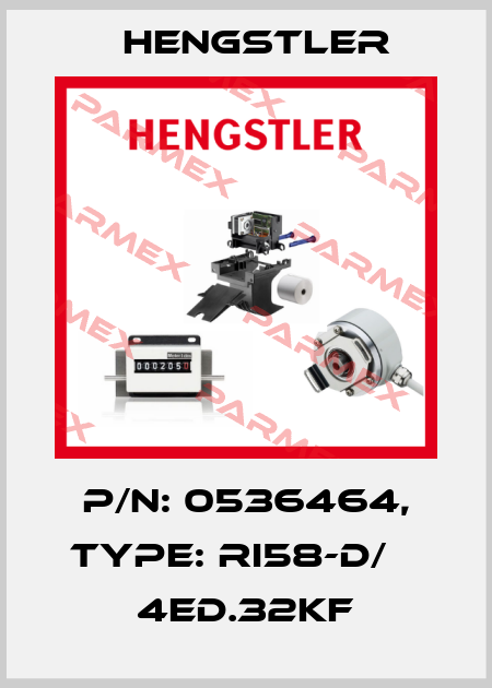 p/n: 0536464, Type: RI58-D/    4ED.32KF Hengstler