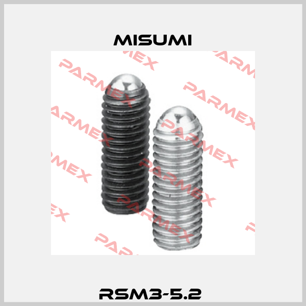 RSM3-5.2  Misumi
