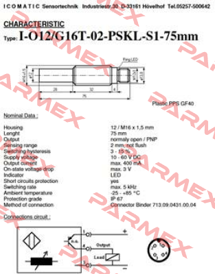 I- O12/G16T-02-PSKL-S1-75mm ICOMATIC Sensortechnik