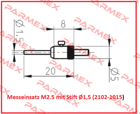 Messeinsatz M2.5 mit Stift Ø1,5 (2102-1015) Sylvac