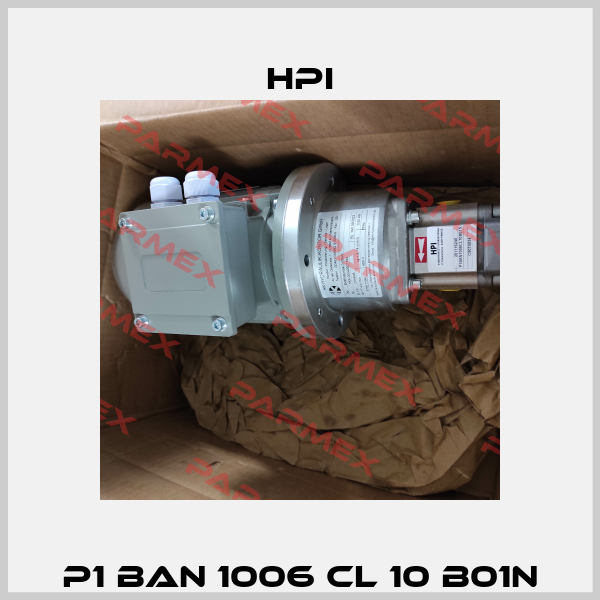 P1 BAN 1006 CL 10 B01N HPI